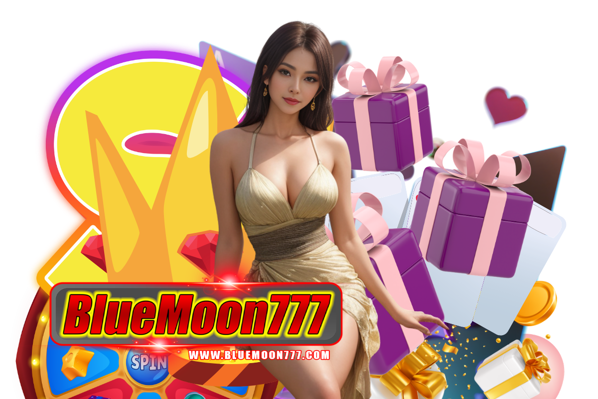 bluemoon777 เว็บตรง